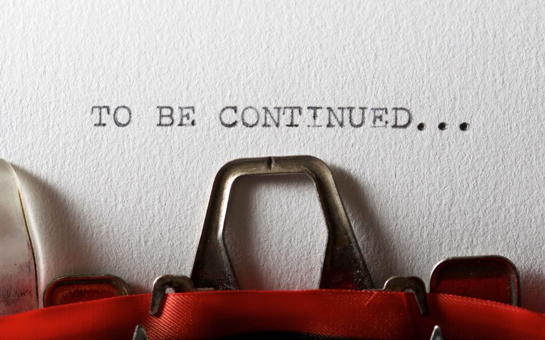 To be continued